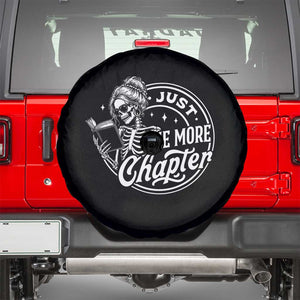 Just One More Chapter Skeleton Woman Spare Tire Cover Book Lover Gift