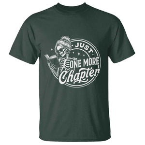 Just One More Chapter Skeleton Woman T Shirt Book Lover Gift