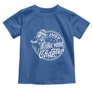 Just One More Chapter Skeleton Woman Toddler T Shirt Book Lover Gift