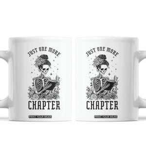 Funny Skeleton Book Lover Coffee Mug Just One More Chapter