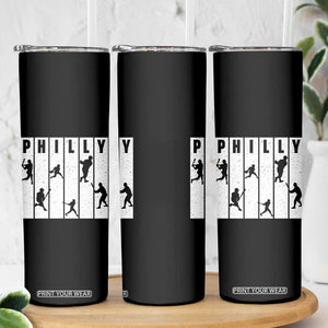 Baseball Lover Skinny Tumbler Philly Retro Spirit Proud Fan Sport Lover Gift TS12 Print Your Wear