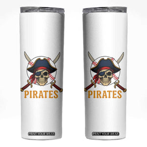 Pirates Baseball Skinny Tumbler Skeleton Sport Lover Gift TS12 White Print Your Wear