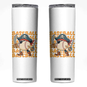 Funny Pirate Baseball Skinny Tumbler Sport Lover Gift TS12 White Print Your Wear