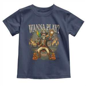 Halloween Baseball Toddler T Shirt Funny Wanna Play Dabbing Pirate Skeleton Catcher TS12 Navy Print Your Wear