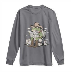 Funny Cowboy Frog Long Sleeve Shirt Not Now Partner My Tummy Hurts TS12 Charcoal Print Your Wear