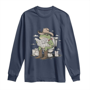 Funny Cowboy Frog Long Sleeve Shirt Not Now Partner My Tummy Hurts TS12 Navy Print Your Wear