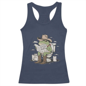 Funny Cowboy Frog Racerback Tank Top Not Now Partner My Tummy Hurts TS12 Navy Print Your Wear