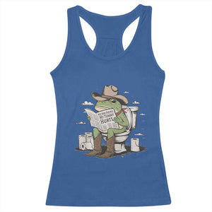 Funny Cowboy Frog Racerback Tank Top Not Now Partner My Tummy Hurts TS12 Royal Blue Print Your Wear