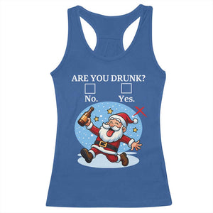 Funny Christmas Drinking Racerback Tank Top Are you Drunk Santa TS12 Royal Blue Print Your Wear