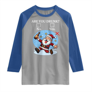Funny Christmas Drinking Raglan Shirt Are you Drunk Santa TS12 Sport Gray Royal Print Your Wear