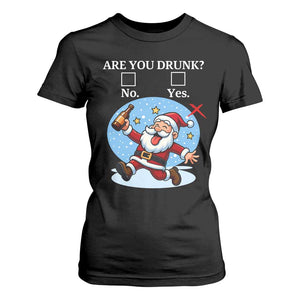 Funny Christmas Drinking T Shirt For Women Are you Drunk Santa TS12 Black Print Your Wear