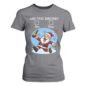 Funny Christmas Drinking T Shirt For Women Are you Drunk Santa TS12 Charcoal Print Your Wear