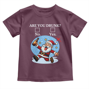 Funny Christmas Drinking Toddler T Shirt Are you Drunk Santa TS12 Maroon Print Your Wear