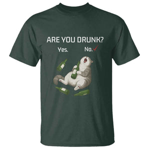 Cat Lover Humor T Shirt Are You Drunk Funny Beer Gift TS12 Dark Forest Green Print Your Wear
