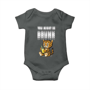 Funny Cat Drinking Beer Baby Onesie You Might Be Drunk TS12 Dark Heather Print Your Wear