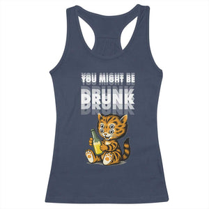 Funny Cat Drinking Beer Racerback Tank Top You Might Be Drunk TS12 Navy Print Your Wear