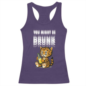 Funny Cat Drinking Beer Racerback Tank Top You Might Be Drunk TS12 Purple Print Your Wear
