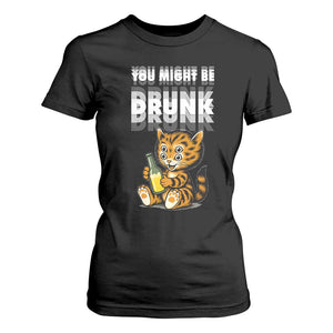 Funny Cat Drinking Beer T Shirt For Women You Might Be Drunk TS12 Black Print Your Wear