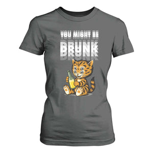 Funny Cat Drinking Beer T Shirt For Women You Might Be Drunk TS12 Dark Heather Print Your Wear