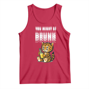 Funny Cat Drinking Beer Tank Top You Might Be Drunk TS12 Red Print Your Wear