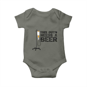 Funny Drinking Lover Baby Onesie This Guy Needs A Beer TS12 Military Green Print Your Wear