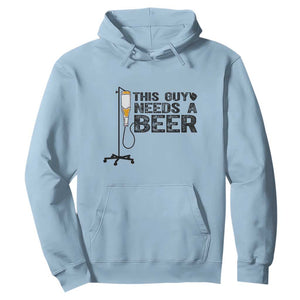 Funny Drinking Lover Hoodie This Guy Needs A Beer TS12 Light Blue Print Your Wear
