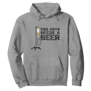 Funny Drinking Lover Hoodie This Guy Needs A Beer TS12 Sport Gray Print Your Wear