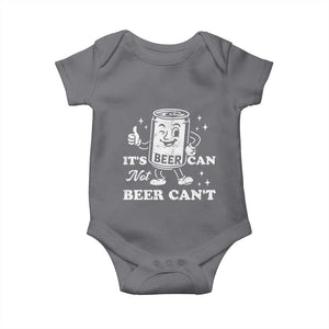 Funny Drinking Lover Baby Onesie It Is Can Not Beer Can Not TS12 Charcoal Print Your Wear