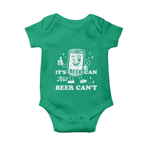 Funny Drinking Lover Baby Onesie It Is Can Not Beer Can Not TS12 Irish Green Print Your Wear