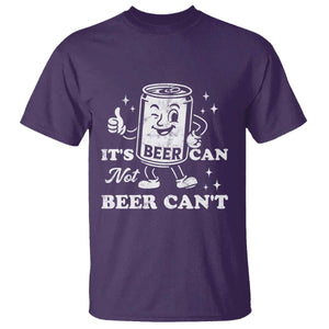 Funny Drinking Lover T Shirt It Is Can Not Beer Can Not TS12 Purple Print Your Wear