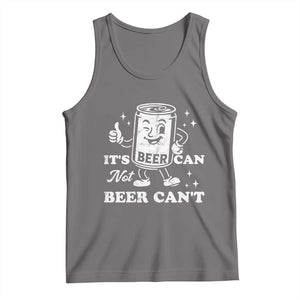 Funny Drinking Lover Tank Top It Is Can Not Beer Can Not TS12 Deep Heather Print Your Wear