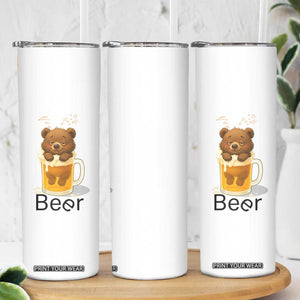 Funny Drinking Lover Skinny Tumbler Bear In Beer Glass TS12 Print Your Wear