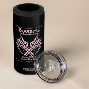 Baby Boomers 4 in 1 Can Cooler Tumbler The Badass Generation Before All You Sissies Were Born TS12 Print Your Wear