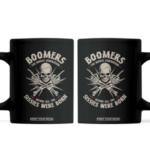 Baby Boomers Proud Coffee Mug The Badass Generation Before All You Sissies Were Born TS12 Black Print Your Wear