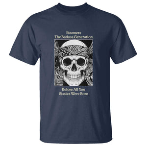 Baby Boomers Generation T Shirt Retro Badass Quote Gift TS12 Navy Print Your Wear