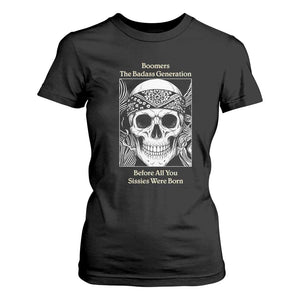 Baby Boomers Generation T Shirt For Women Retro Badass Quote Gift TS12 Black Print Your Wear