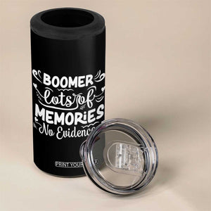 Baby Boomer Generation 4 in 1 Can Cooler Tumbler Lots Of Memories No Evidence TS12 Print Your Wear