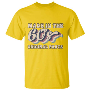 Made In The 60s Original Parts T Shirt Funny Boomers Birthday Gift TS12 Daisy Print Your Wear