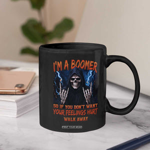 Baby Boomers Sarcastic Coffee Mug If You Dont Want Feelings Hurt Gift TS12 Print Your Wear