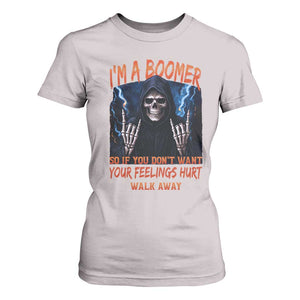 Baby Boomers Sarcastic T Shirt For Women If You Dont Want Feelings Hurt Gift TS12 Ice Gray Print Your Wear