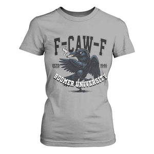 F Caw F T Shirt For Women Baby Boomer University Funny Gift TS12 Sport Gray Print Your Wear