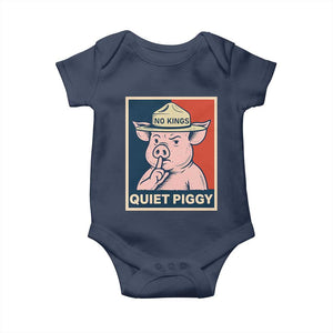Funny No Kings Quiet Piggy Meme Baby Onesie Political Humor Gift TS12 Navy Print Your Wear