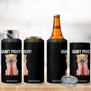 Quiet Quiet Piggy 4 in 1 Can Cooler Tumbler Funny Sarcastic Political Anti Authoritarian TS12 Print Your Wear