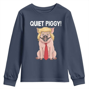 Quiet Quiet Piggy Youth Sweatshirt Funny Sarcastic Political Anti Authoritarian TS12 Navy Print Your Wear