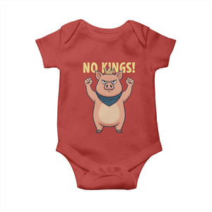 No Kings Pig Baby Onesie Resistance Movement Anti Authoritarian Gift TS12 Red Print Your Wear