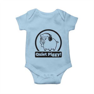 Funny Quiet Quiet Piggy Meme Baby Onesie Anti Fascist Political Parody Gift TS12 Light Blue Print Your Wear