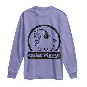 Funny Quiet Quiet Piggy Meme Long Sleeve Shirt Anti Fascist Political Parody Gift TS12 Violet Print Your Wear