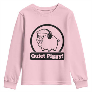 Funny Quiet Quiet Piggy Meme Youth Sweatshirt Anti Fascist Political Parody Gift TS12 Light Pink Print Your Wear