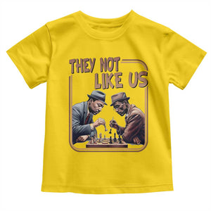 MLK And Malcolm X Toddler T Shirt They Not Like Us Revolutionary Leaders TS12 Daisy Print Your Wear