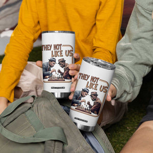 MLK And Malcolm X Tumbler Cup They Not Like Us Revolutionary Leaders TS12 Print Your Wear